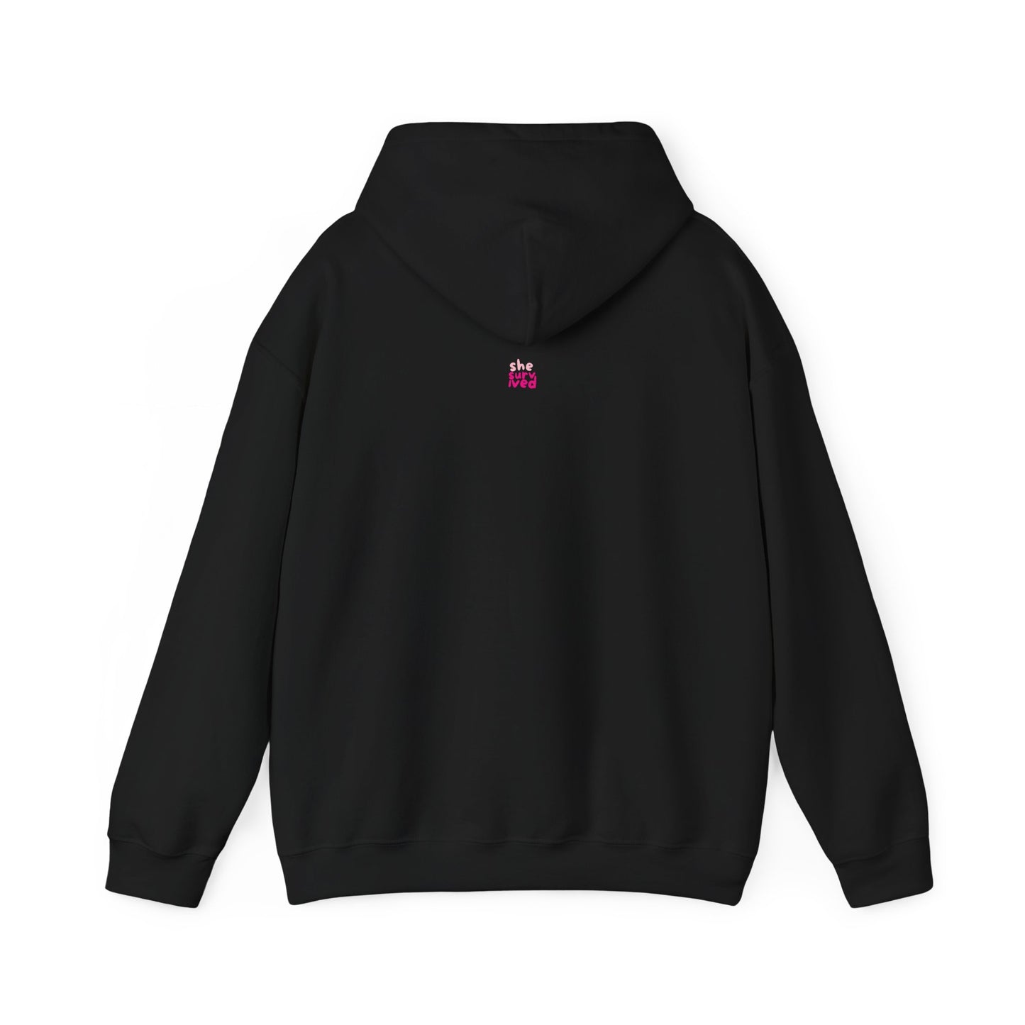 She Survived Hoodie for Empowerment, Gift for Survivors, Inspirational Sweatshirt, Cozy Unisex Apparel, Celebratory Fashion