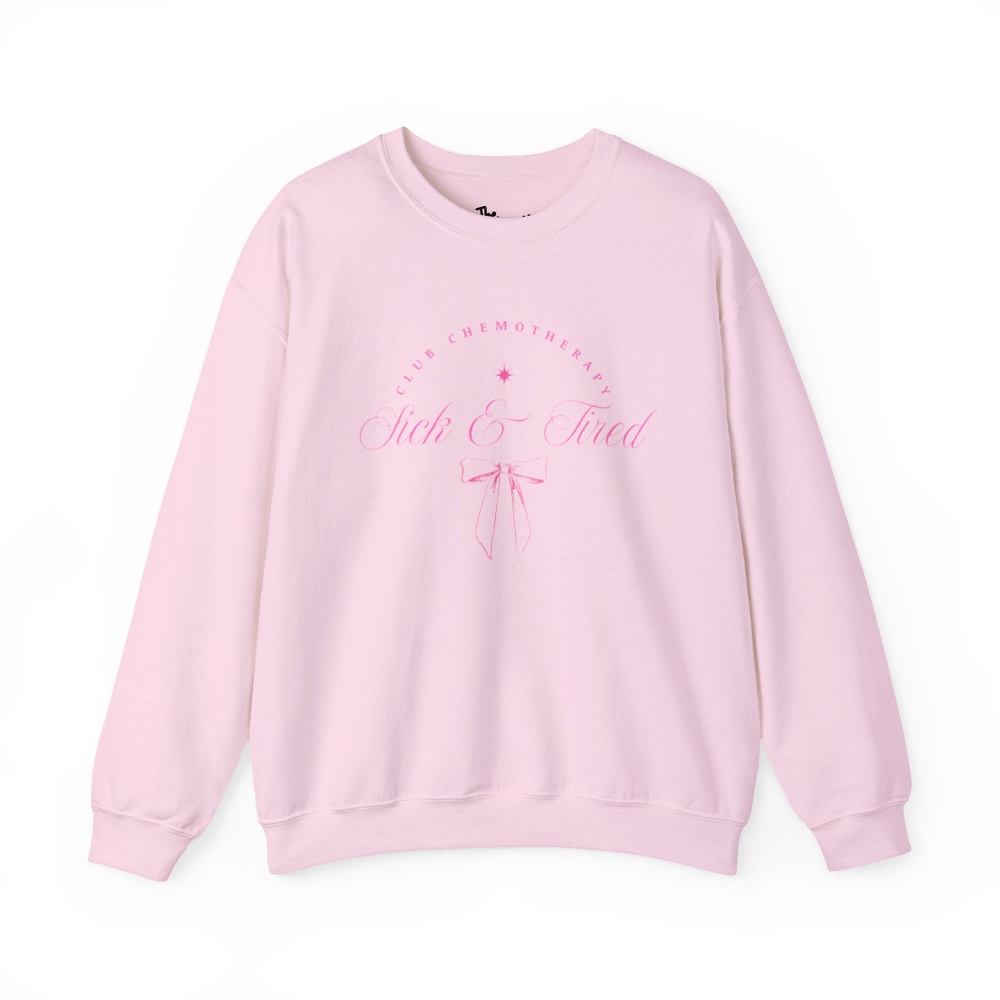 Sick & Tired Club Sweatshirt