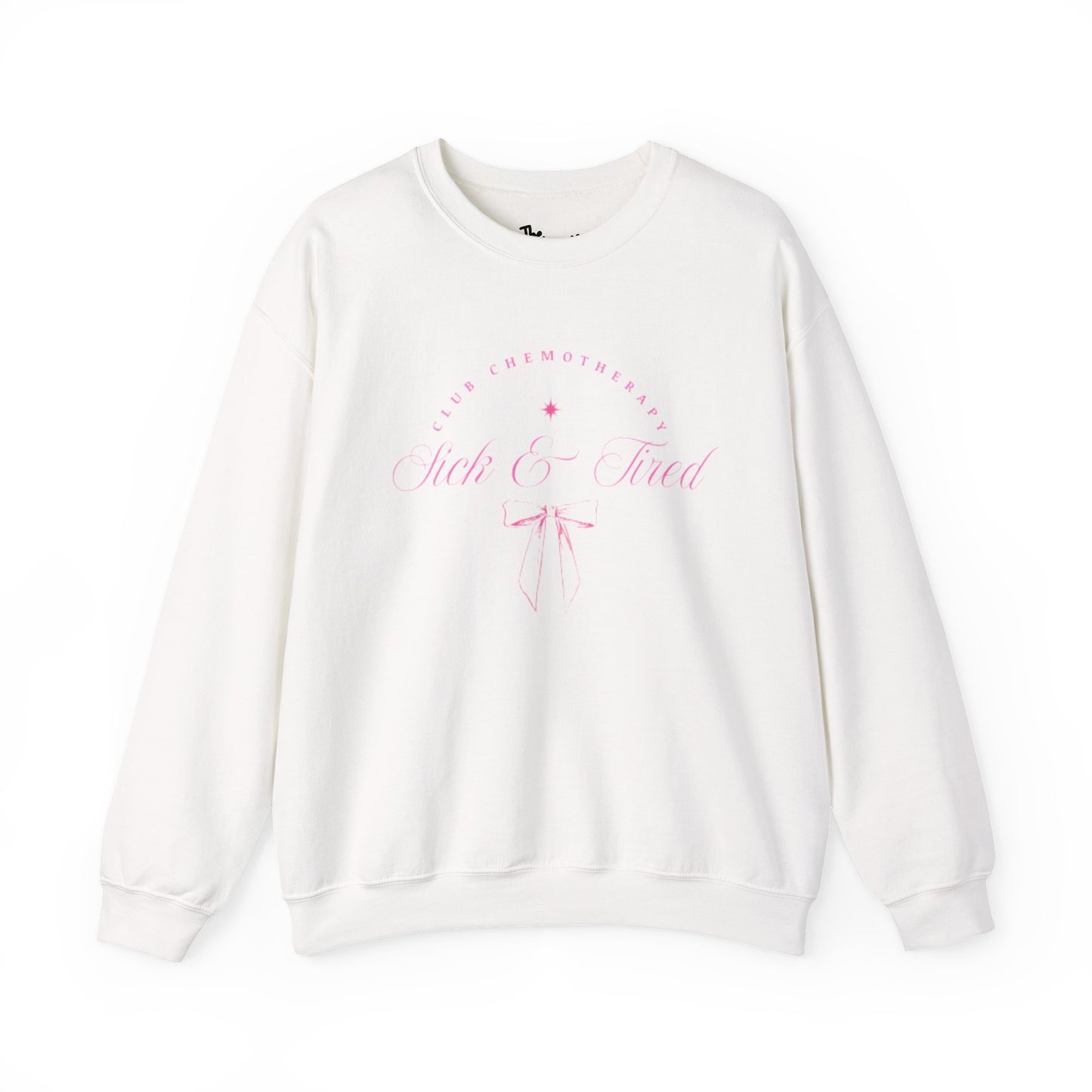 Sick & Tired Club Sweatshirt