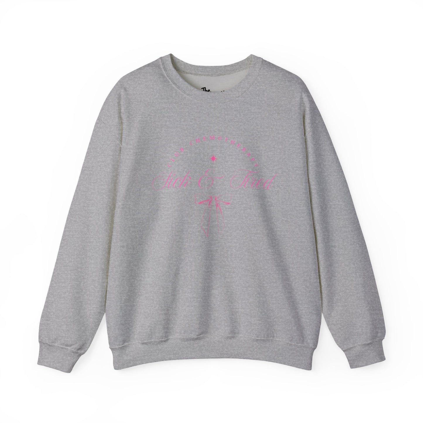 Sick & Tired Club Sweatshirt
