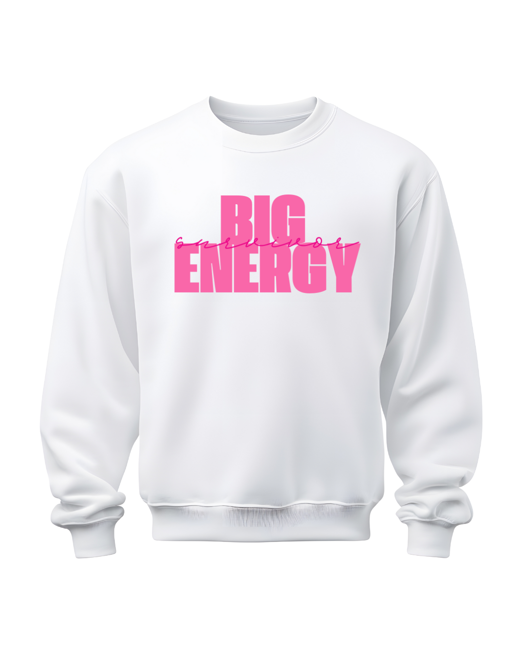 Big Survivor Energy – Statement Sweatshirt