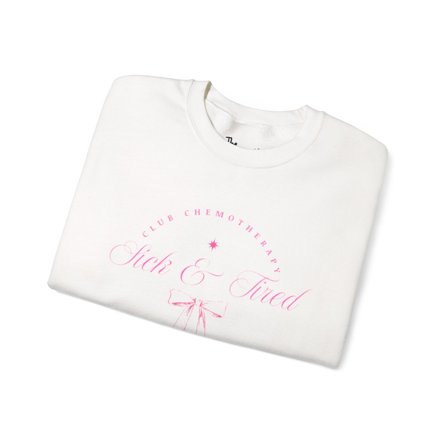 Sick & Tired Club Sweatshirt